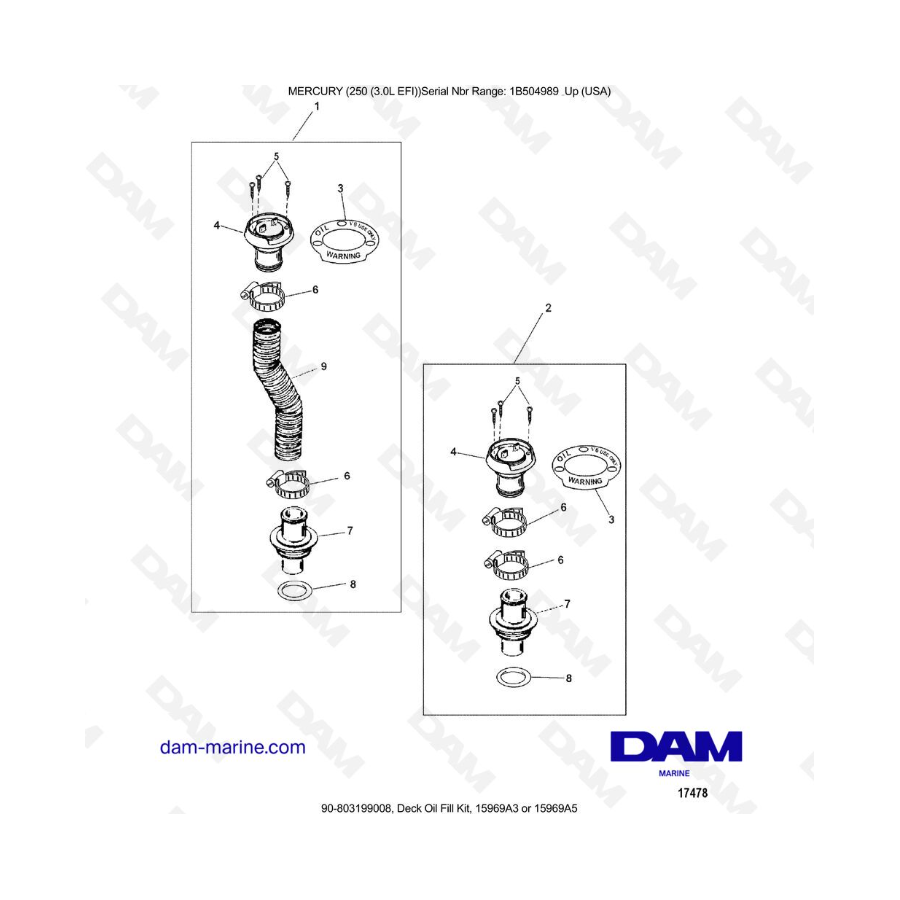 MERCURY 250 EFI 3.0L - Deck Oil Fill Kit, 15969A3 or 15969A5 MERCURY 250 EFI 3.0L - Deck Oil Fill Kit, 15969A3 or 15969A5